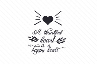 A Thankful Heart is a Happy Heart for Crafts and Thanksgiving