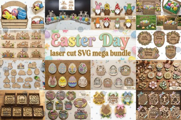 Easter Day Laser Cut SVG Mega Bundle for Spring Amp Projects