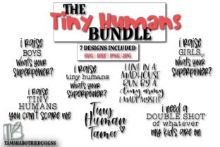 The Tiny Humans Bundle, Momlife: Premium Graphics for Crafts