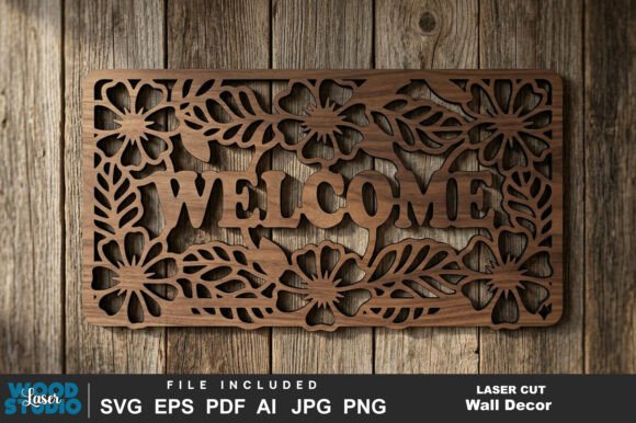 Welcome Sign Laser Cut SVG for Wall Decor